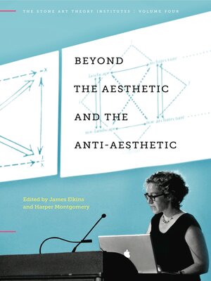 cover image of Beyond the Aesthetic and the Anti-Aesthetic